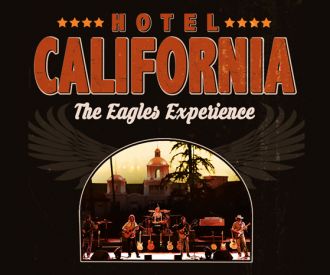 Hotel California- the Eagles Experience